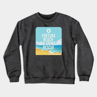 Fortuna Beach Sea Animal Rescue Crewneck Sweatshirt